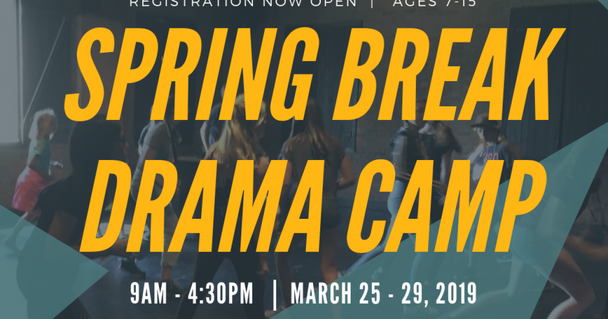 Camp (Calgary) Pumphouse Theatre Spring Break Drama Day Camp Alberta